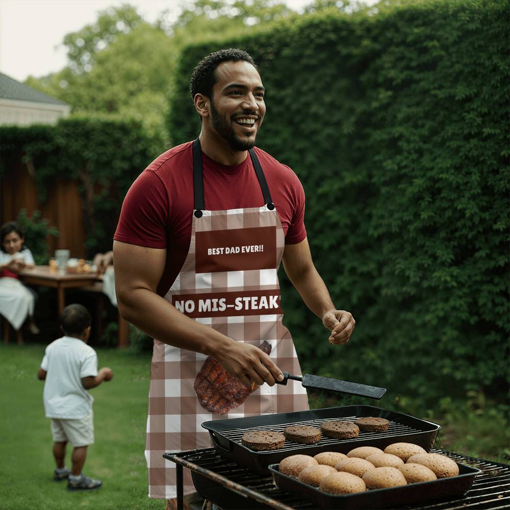Best Dad Ever-No Mis-Steak'n